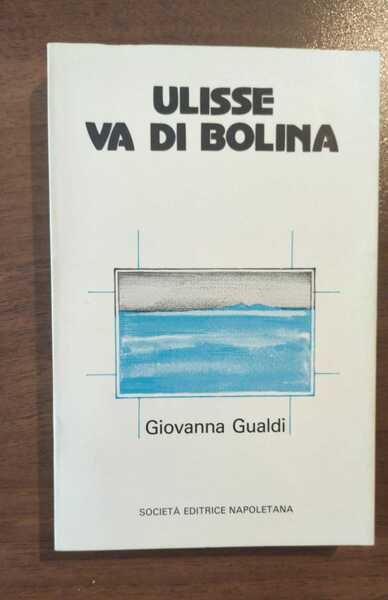 ULISSE VA IN BOLINA