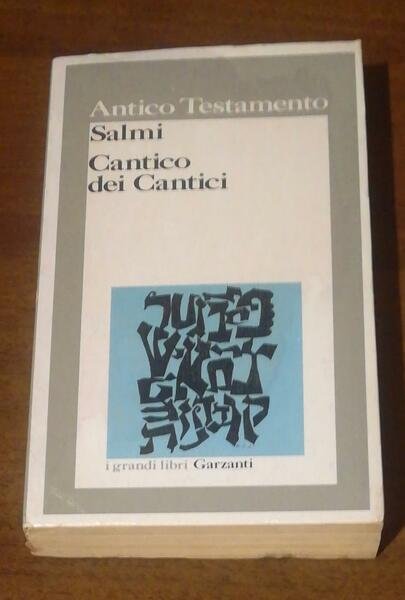 ANTICO TESTAMENTO SALMI - CANTICO DEI CANTICI | Immagine principale
