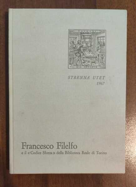 Francesco Filelfo educatore e il Codice Sforza della Biblioteca Reale … | Immagine principale