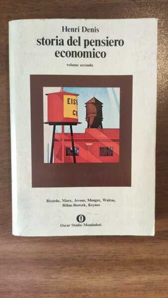 STORIA DEL PENSIERO ECONOMICO