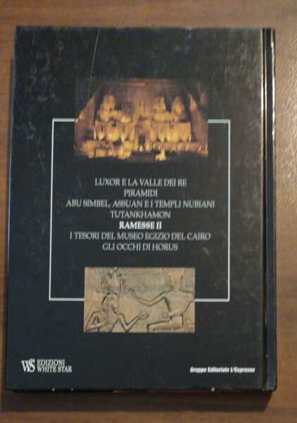 L'EGITTO DEI FARAONI RAMESSE II