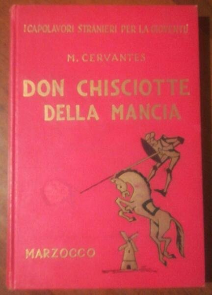 I CAPOLAVORI STRANIERI PER LA GIOVENTU DON CHISCIOTTE DELLA MANICA