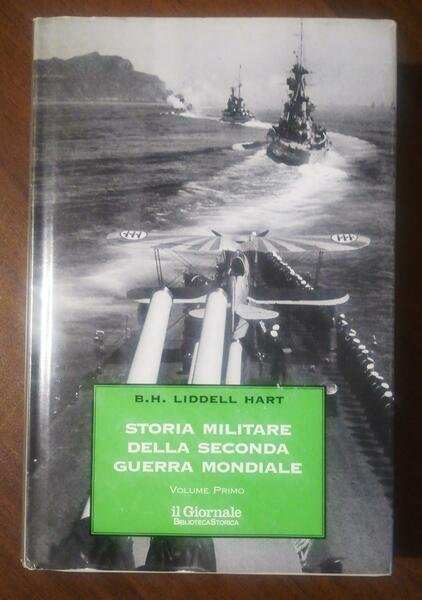 STORIA MILITARE DELLA SECONDA GUERRA MONDIALE