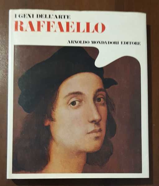 I geni dell'arte Raffaello