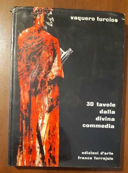 Trenta tavole dalla Divina Commedia  
