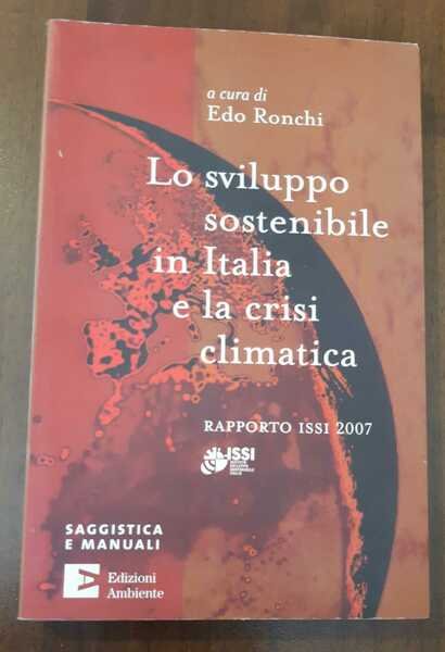 Lo sviluppo sostenibile in Italia e la crisi climatica. | Immagine principale