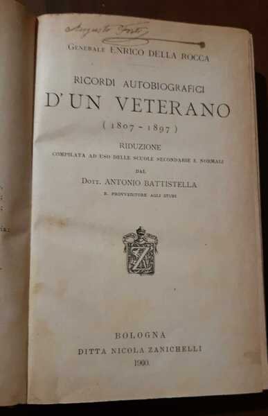 Ricordi Autobiografici D'un Veterano