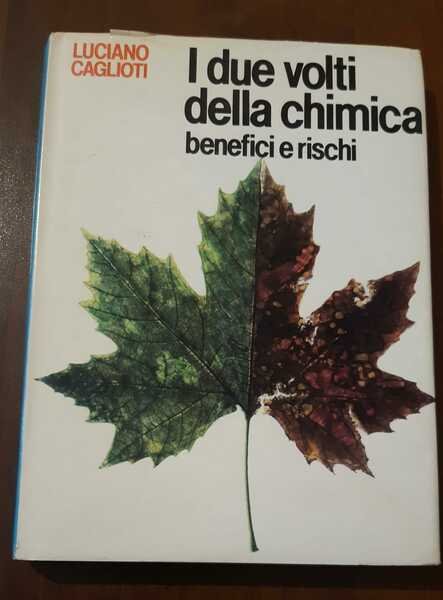 I due volti della chimica