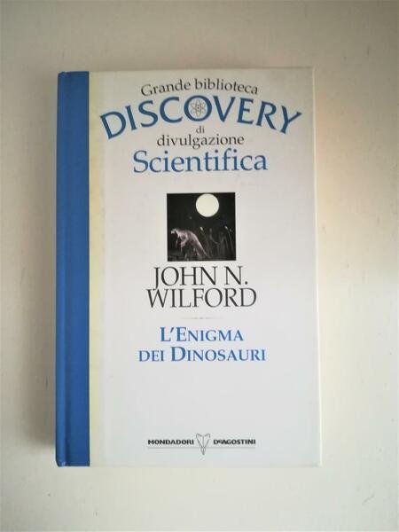 L'Enigma dei Dinosauri. Grande biblioteca Discovery
