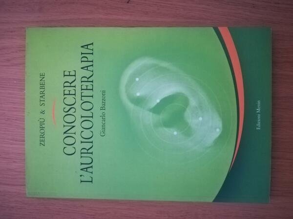 Conoscere l'auricoloterapia