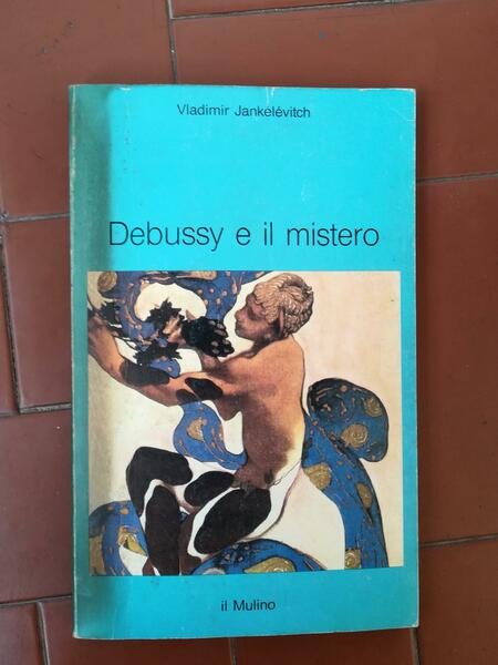 Debussy e il mistero