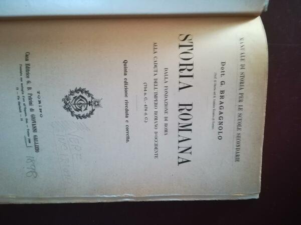 Storia Romana dalla fondazione di Roma alla caduta dell'Impero Romano  D'Occidente - Libro