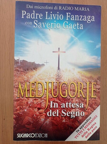 Medjugorje. In attesa del segno