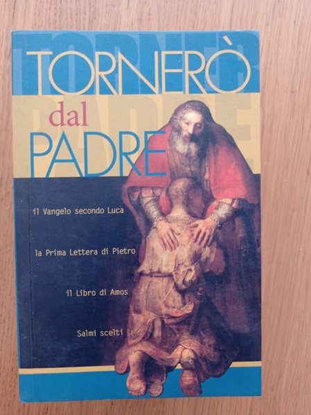 TORNERÒ DAL PADRE