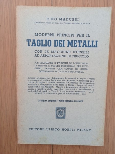 Moderni principi per il taglio dei metalli con le macchine utensili ad asportazione di truciolo