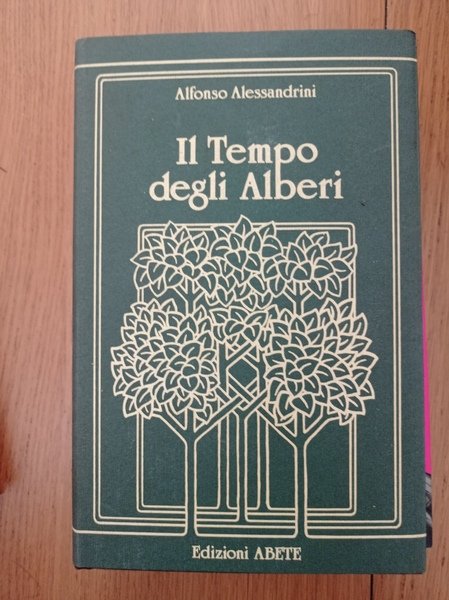 Il tempo degli alberi