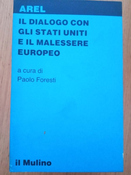 Il dialogo con gli Stati Uniti e il malessere europeo | Immagine principale