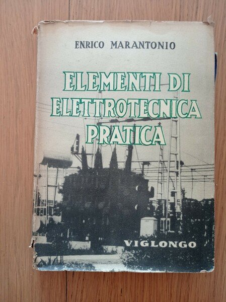 Elementi di elettrotecnica pratica