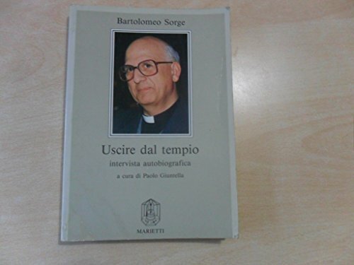 Uscire dal tempio. Intervista autobiografica