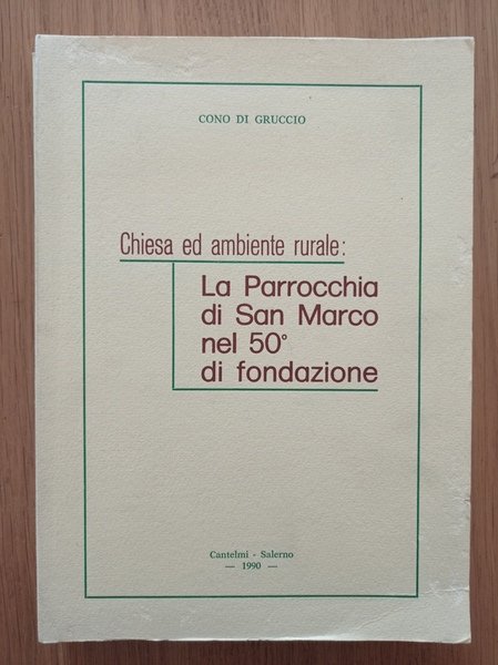 Chiesa ed ambiente rurale: La Parrocchia di San Marco nel …