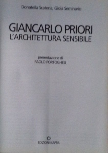 Giancarlo Priori. L'Architettura sensibile