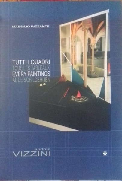 Andrea Vizzini. Tutti i quadri. Tous les tableaux. Every paintings. … | Immagine principale