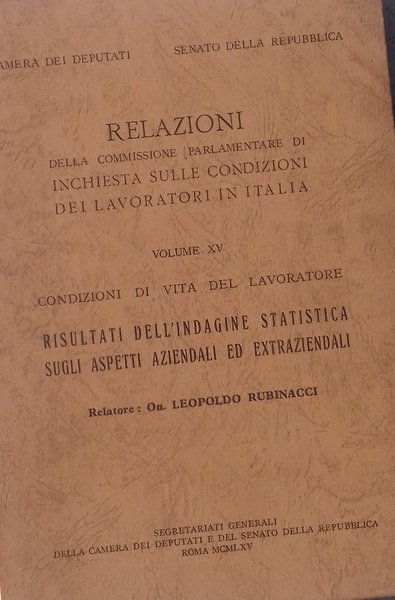 Relazioni della commissione parlamentare di Inchiesta sulle condizioni dei lavoratori. … | Immagine principale