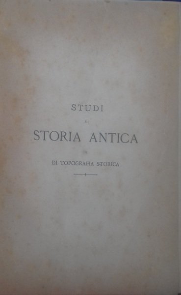 Studi di storia antica e di topografia storica. Fasc. 1°