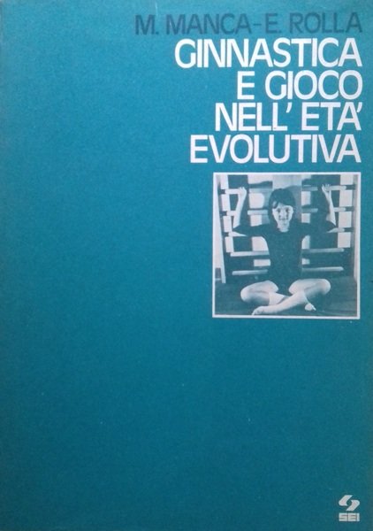 Ginnastica e gioco nell'età evolutiva