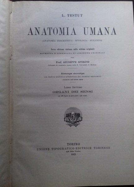 Anatomia Umana. Libro settimo: Organi sei Sensi. Libro ottavo: Respirazione e Fonazione