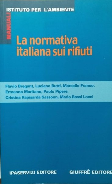 La normativa italiana sui rifiuti