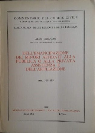 Libro primo: Persona e famiglia art. 390-413 EMANCIPAZIONE - AFFICAMENTO …