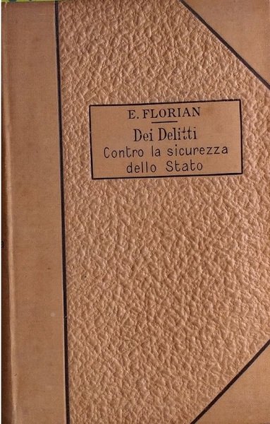 Trattato di Diritto Penale vol. II - Dei delitti contro …