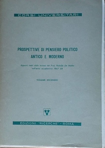 Prospettive di pensiero politico antico e moderno