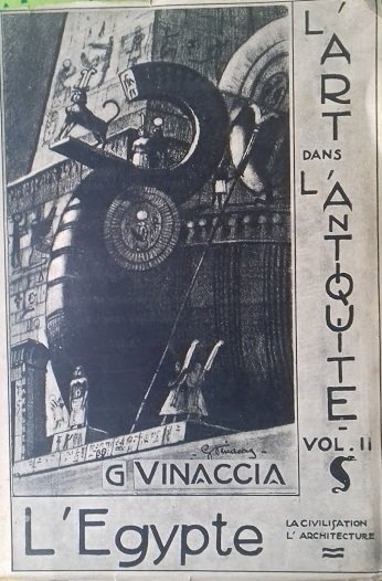 L'Art dans l'Antiquité. Vol. II: L'Egypte. La civilisation del l'architecture