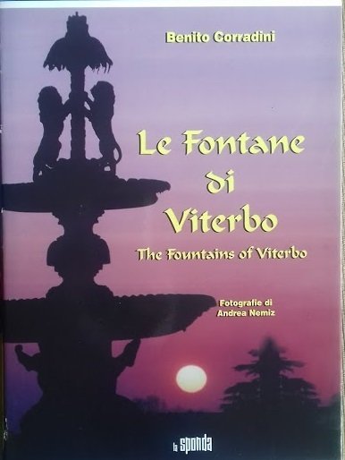 Le fontane di Viterbo - The fountains of Viterbo
