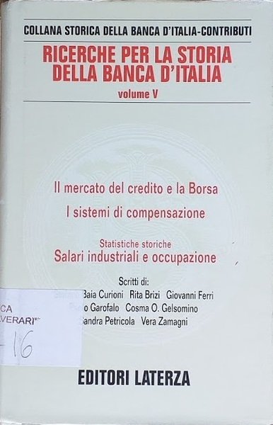 Ricerche per la Storia dell Banca d'Italia, volume V