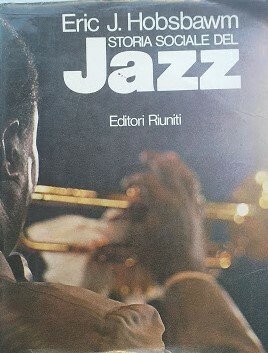Storia sociale del Jazz