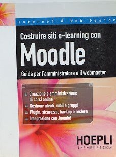 Costruire siti e-learning. Guida per l'amministratore e il webmaster