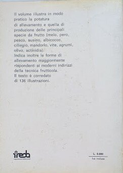 La moderna potatura. Manuale pratico