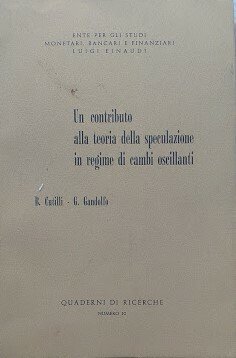 Un contributo alla teoria della speculazione in regime di cambi … | Immagine principale