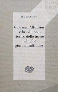 Giovanni Althusius e lo sviluppo storico delle teorie politiche giusnaturalistiche | Immagine principale
