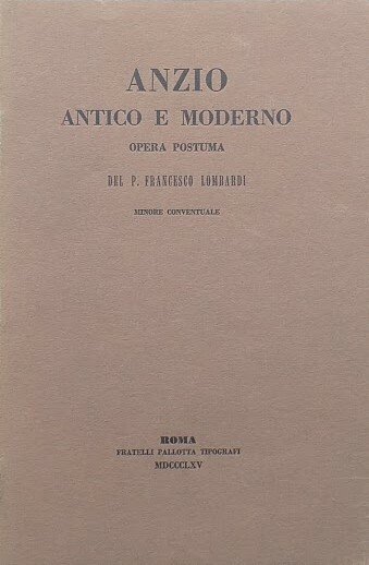 Anzio Antico e Moderno. Opera postuma | Immagine principale