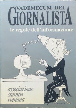 Vademecum del giornalista, le regole dell'informazione | Immagine Gallery 1