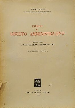 Corso di Diritto Amministrativo, volume terzo: L'Organizzazione Amministrativa | Immagine principale