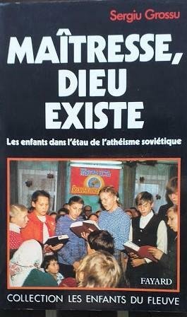 Maitresse, Dieu Existe. Les enfant dans l'étau de l'athéisme soviétique | Immagine principale