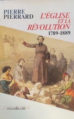 L eglise et la révolution 1789 - 1889 | Immagine principale