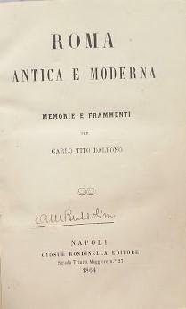 Roma antica e moderna. Memorie e frammenti
