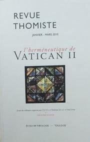 Revue Thomiste, Janvier - Mars 2010: l'herméneutique de Vatican II