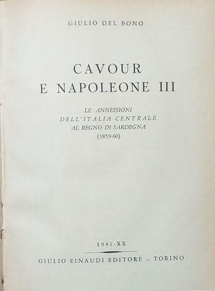 Cavour e Napoleone III. Le annessioni dell'Italia Centrale al Regno … | Immagine principale